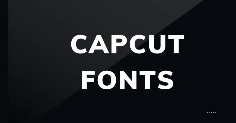 capcut fonts free download Featured Image