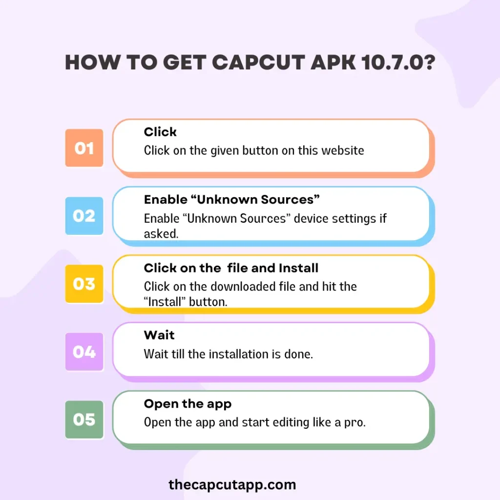 How to Get CapCut APK 10.7.0? Infographic